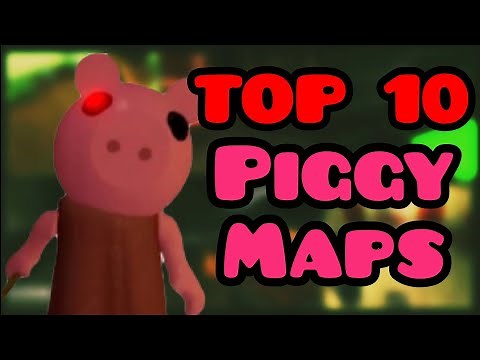 Top 10 Piggy Maps