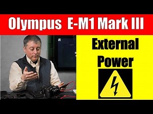 Olympus OM-D E-M1 Mark III: How to Use USB-C for External Power & Charging ep.242
