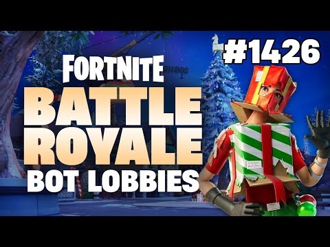 GIFT WRAPPED - Fortnite BR: Bot Lobbies #1426