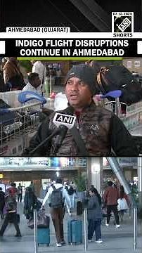 IndiGo flight disruptions continue in Ahmedabad; passengers stranded as delays persist