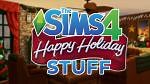 ModTheSims - *08/08/2020 UPDATE* The Sims 4 Happy Holiday Stuff!
