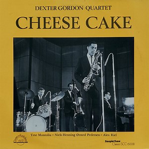 Dexter Gordon Quartet - Cheese Cake