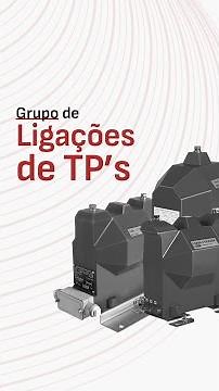 Grupo de Ligação de TP’s