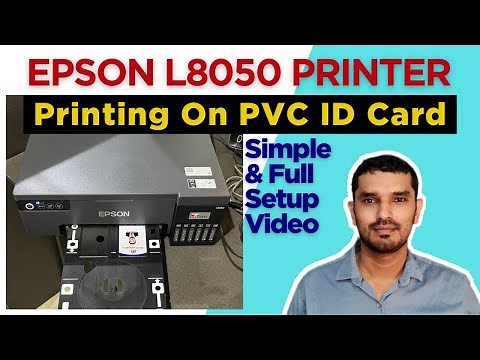 Epson L8050 Printer:How to PVC ID Card Printing