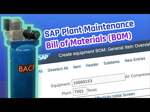 SAP PM/EAM Tutorial: Bill of Materials (BOM) - Air Compressor example