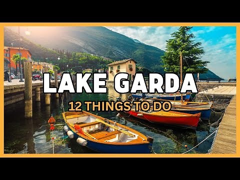 12 Things to Do in Lake Garda | Cycling, Hiking, Boat Tours & MORE
