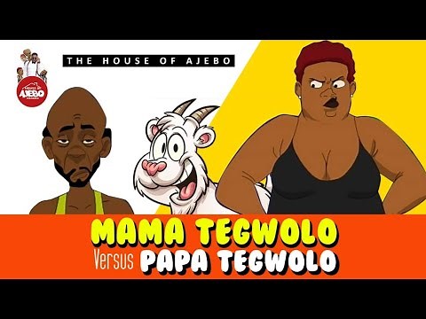 Mama Tegwolo Vs Papa Tegwolo (Throwback)