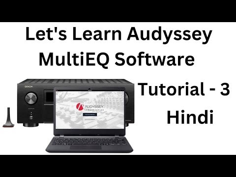 How To Set Up Audyssey Using MultiEQ App | Tutorial- 3