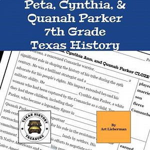 Peta Nocona, Cynthia Ann, and Quanah Parker CLOZE | 7th Grade | Texas History