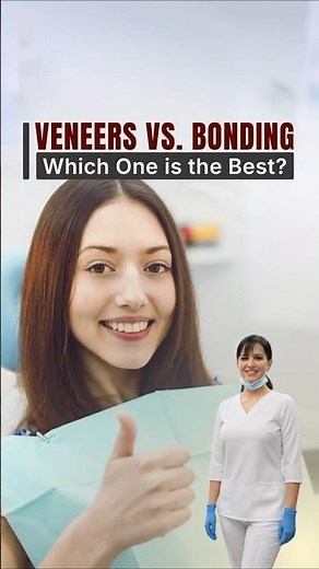 Veneers vs. Bonding: Which Smile Solution Is Right for You?