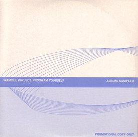 Wamdue Project - Program Yourself (Album Sampler)