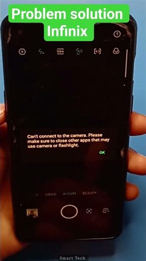 cannot connect to camera please close any other app that may be use camera or flashlight