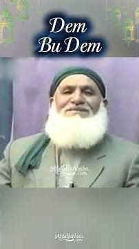 Dem Bu Dem… | Abdullah Baba (ks) Hz.leri... #abdullahbaba #abdullahbabacom