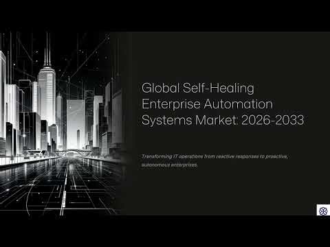 Global Self Healing Enterprise Automation Systems Market 2026 2033