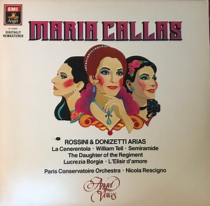 Maria Callas, Paris Conservatoire Orchestra, Nicola Rescigno - Rossini & Donizetti Arias
