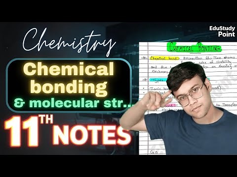 Chemical bonding and molecular structure 🔥|CLASS 11 Chemistry | notes | ‪@Edustudy_point‬