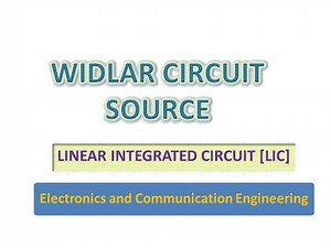 Widlar Current Source- LIC