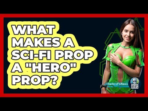 What Makes A Sci-fi Prop A "hero" Prop? - The SciFi Reel