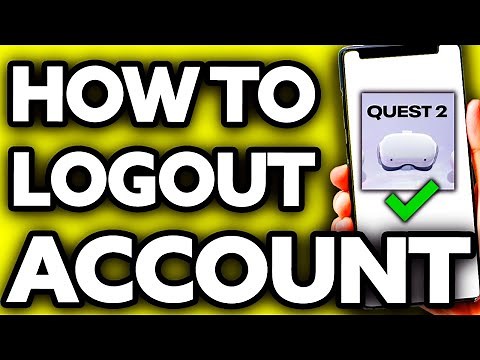 How To Logout of Account on Oculus Quest 2 (Very EASY!)
