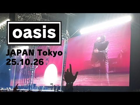 oasis japan tokyo 25.10.26