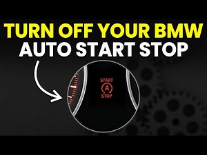 How To Turn Off Your BMW Auto Start-Stop (How To Disable BMW Auto Start-Stop)