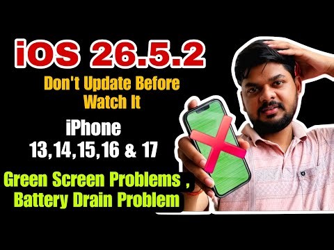 iOS 26.5.2 Update Review on iPhone 13,14,15, 16 & 17 😱 | Green Screen Issue, Heating & Battery Drain