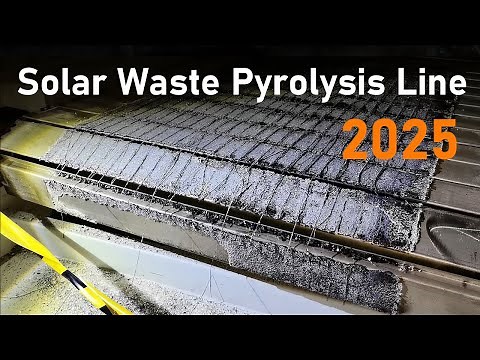 How to Recycle Solar Panel Waste – Our Pyrolysis Line Fixes It