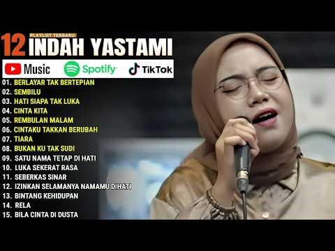 INDAH YASTAMI FULL ALBUM - BERLAYAR TAK BERTEPIAN - SEMBILU || COVER AKUSTIK TERBAIK 2026