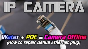 IP camera ethernet water damage, how to repair - Intermittent Technology