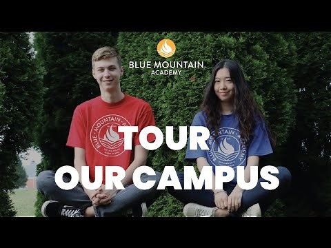 Let's Tour Blue Mountain Academy!