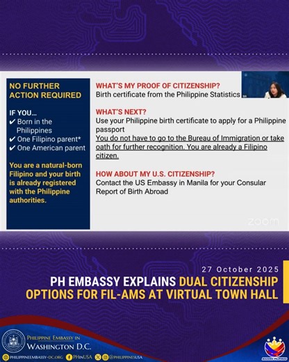 32K views · 118 reactions | [READ] PH EMBASSY EXPLAINS DUAL CITIZENSHIP OPTIONS FOR FIL-AMS AT VIRTUAL TOWN HALL On 09 October 2025, the Philippine Embassy successfully held a virtual Town Hall on Dual Citizenship, engaging Filipino Americans in an informative discussion on the different paths to Philippine citizenship. Full Press Release: https://tinyurl.com/4w6re83s | Philippine Embassy in Washington DC, USA | Facebook