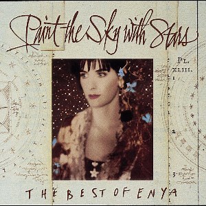 Enya - Paint The Sky With Stars - The Best Of Enya