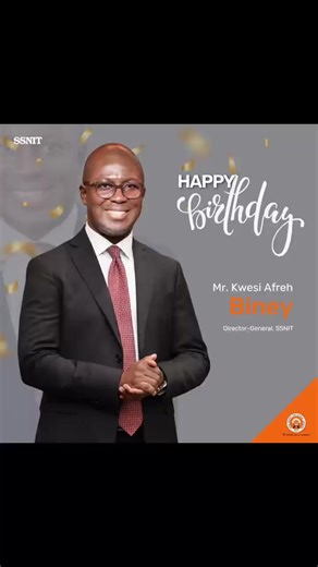Celebrate Mr. Biney's Birthday with SSNIT Ghana