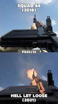 Hell Let Loose vs Squad 44 – Weapons Comparison