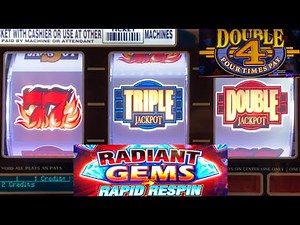 Nice Wins! Triple Double Jackpot Blazing 777 + Radiant Gems Rapid Re-Spin + Double 4 Times Pay slots