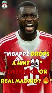 Mbappé Speaks Out on Liverpool’s Transfer Target 😳| Real Madrid Twist Explained!” #thelfchub #lfcucl
