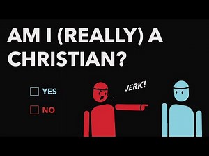 Am I really a Christian: A Challenge for all Christians.