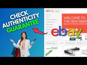 How to Check Authenticity Guarantee on eBay 2025?