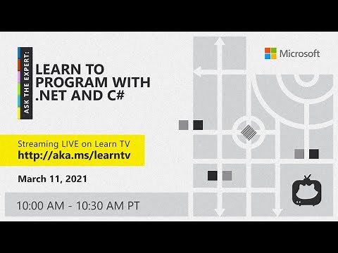 Ask the Expert: Learn to Program with .NET and C#