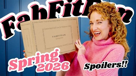 FabFitFun Spring 2026 Unboxing Spoilers | Customization Picks + Coupon | Samantha Foster