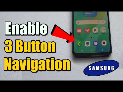 How to Turn On 3 Button Navigation on your Samsung Phone (Best Method)