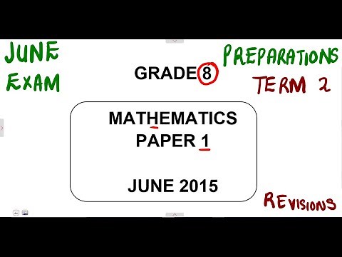 Mathematics Grade 8 JUNE 2015 Paper 1 WC ‪@mathszoneafricanmotives‬ ‪@mathwithlightone‬