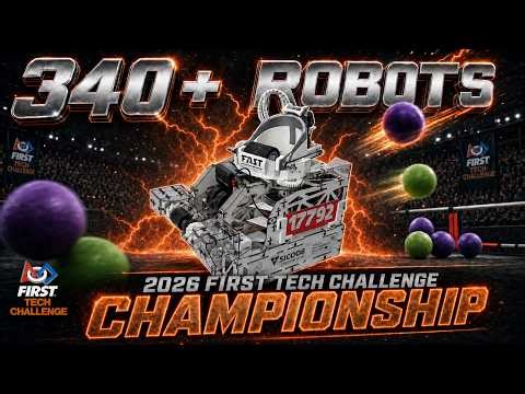 2026 FIRST Tech Challenge Championship - Robot Reveal