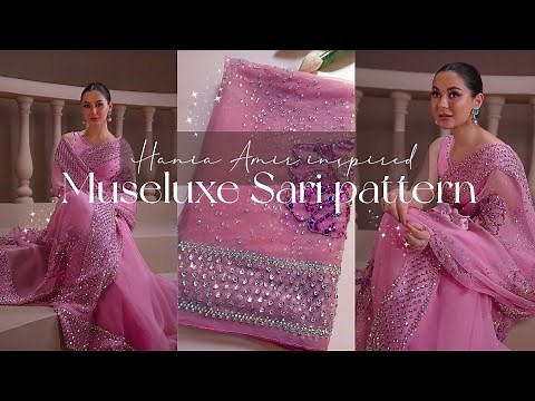 Most demanding ✨Muse luxe sari pattern✨🤍 inspired by Hania Amir 💫