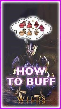 MH Wilds: How to Buff