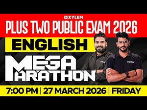 Plus Two Public Exam English | Mega Marathon | Xylem Plus Two