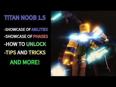 TITAN NOOB 1.5 IN DEPTH SHOWCASE! Noob Experiment Battlefront