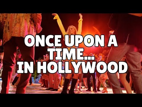 ONCE UPON A TIME... IN HOLLYWOOD (2019) 4K