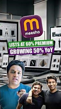 Meesho Growing 50% Per Year Lists at 60% Premium!🔥🔥 | Ecommerce King?