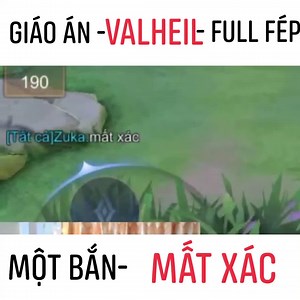 Giáo án Valheil full phép | Nô Kéo Rank